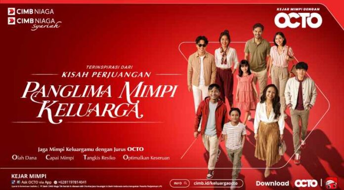 CIMB Niaga Dampingi Keluarga Indonesia Kejar Mimpi Lewat OCTO